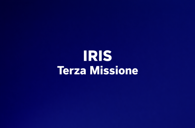 Collegamento a IRIS Terza Missione - Inserimento iniziative di Public Engagement e Formazione Continua anno 2025